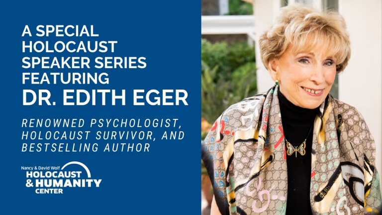 Dr Edith Eva Eger The Nancy And David Wolf Holocaust And Humanity Center